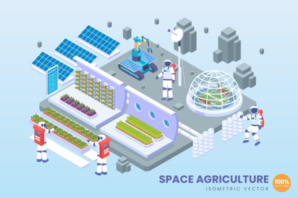 太空农业技术等距矢量素材库精选科技概念插画 Isometric Space Agriculture Technology Vector