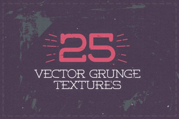 矢量粗糙Grunge风格纹理素材 25 Vector Grunge Textures