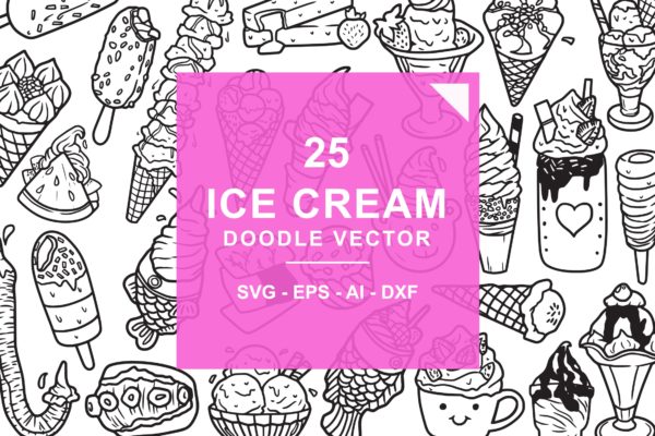 25款冰淇淋涂鸦手绘图案设计素材 Ice Cream Doodle Vector