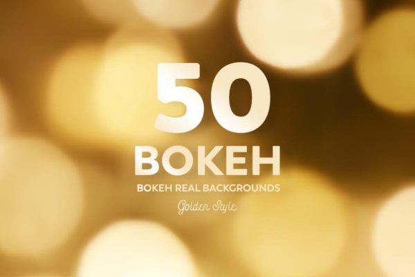 50个金色风格真实聚光灯虚化背景素材 50 Bokeh Real backgrounds – Golden Style
