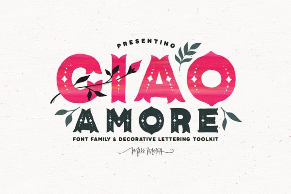 装饰英文字体+超过200手绘花卉装饰图形元素 Ciao Amore Decorative Font Kit