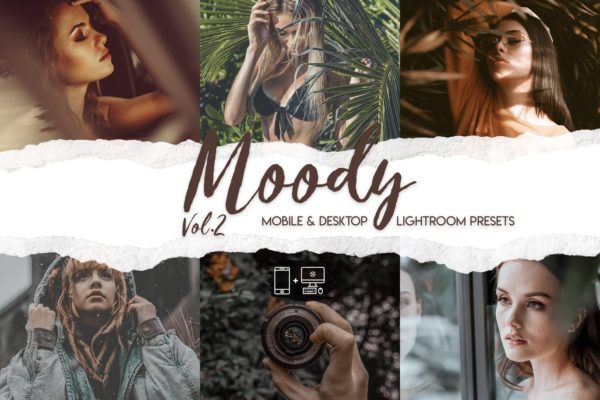 15款专业Moody照片风格LR调色预设 Moody Vol. 2 – 15 Premium Lightroom Presets