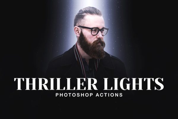 焦点灯光特效PS动作 Thriller Lights Photoshop Actions