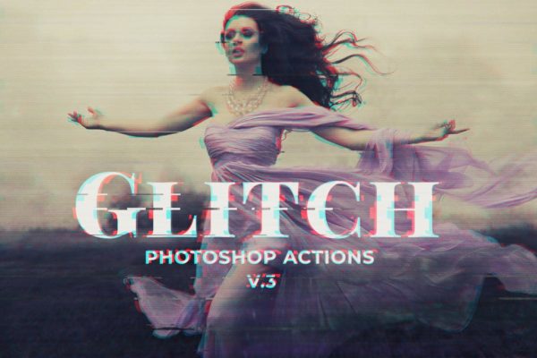 数字故障扭曲毛刺抽象照片特效PS图层样式v3 Glitch Photoshop PSD Template Ver. 3