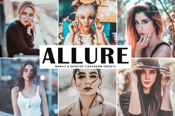 充满活力的暖色调人像摄影后期处理LR预设 Allure Mobile &amp; Desktop Lightroom Presets
