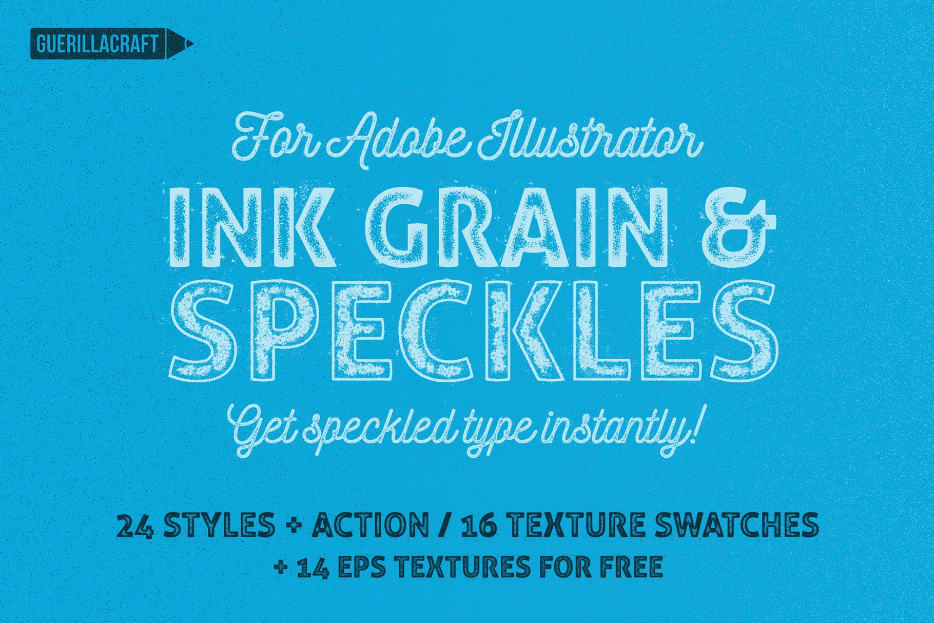 油墨颗粒和斑点文本样式AI动作 Ink Grain&Speckles for Illustrator插图