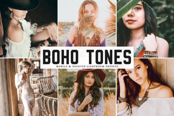 小资风格肖像摄影LR调色预设 Boho Tones Mobile &amp; Desktop Lightroom Presets