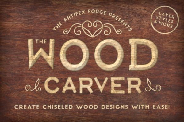 木雕木刻图层样式及木纹背景 The Wood Carver – PS Styles &amp; More