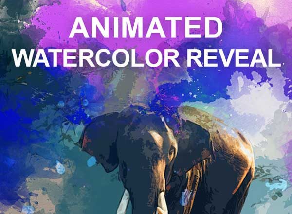 超酷动画水彩效果PS动作 Animated Watercolor Reveal Photoshop Action