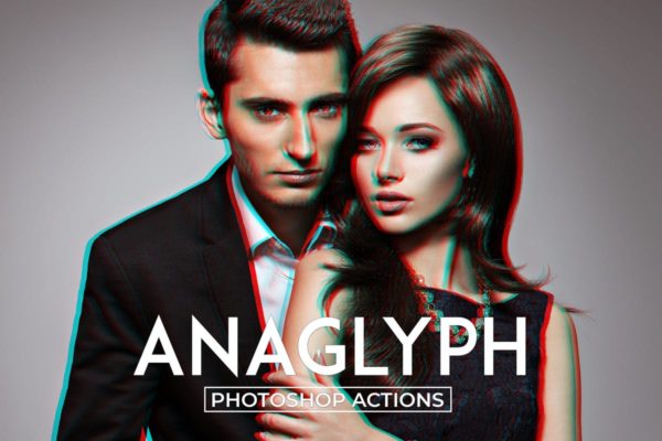 3D红蓝效果出屏照片后期处理PS动作 Anaglyph Photoshop Actions