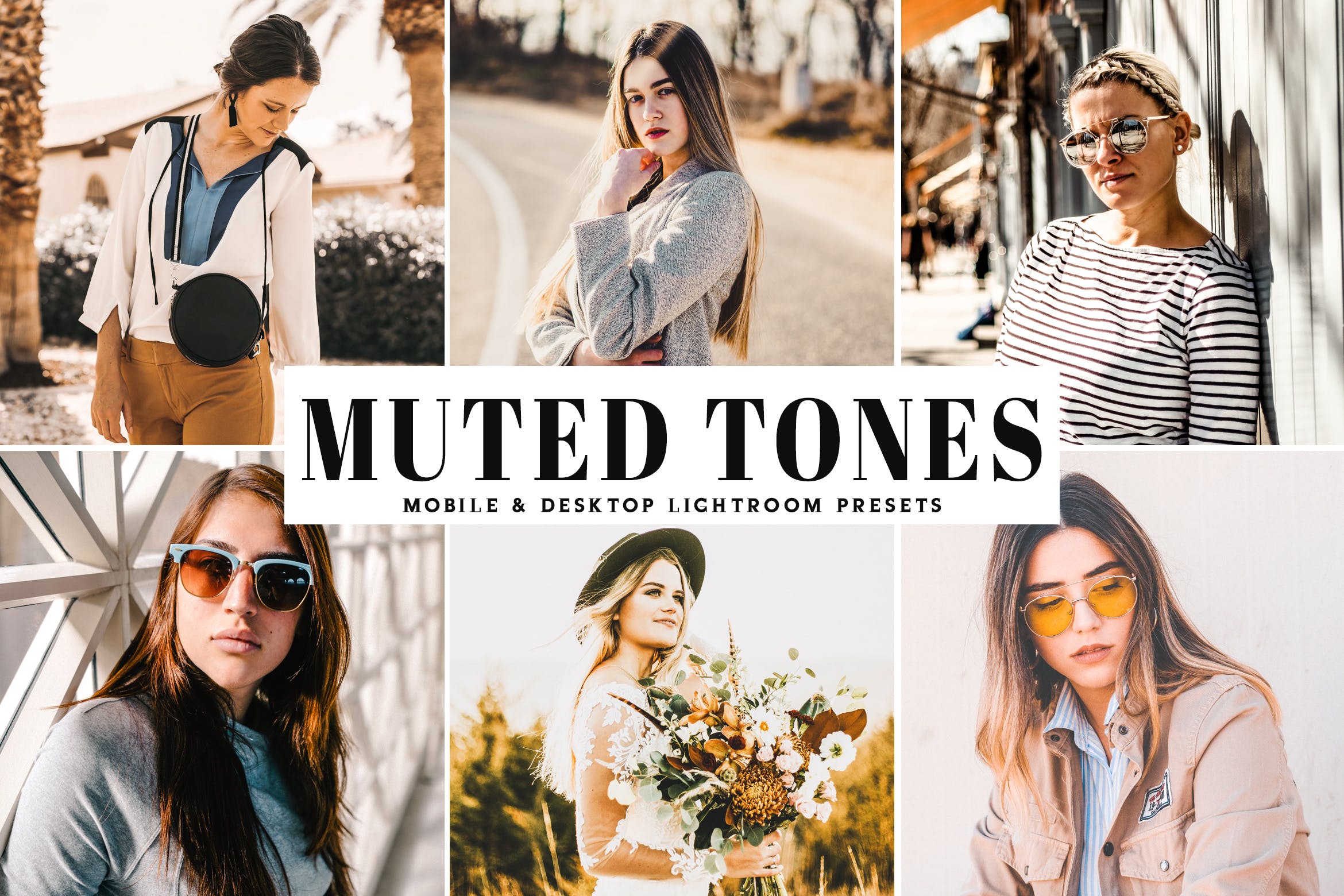 暖色调风格人像摄影LR调色预设 Muted Tones Mobile & Desktop Lightroom Presets插图