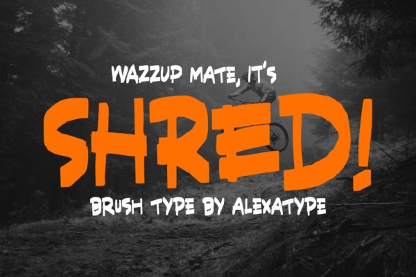 充满力量的英文画笔笔刷装饰艺术字体素材库精选 SHRED! – Aggressive Brush Font