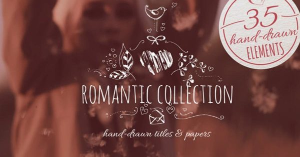 浪漫至上手写标题特效素材库精选AE模板 Romantic Collection Hand-drawn Titles