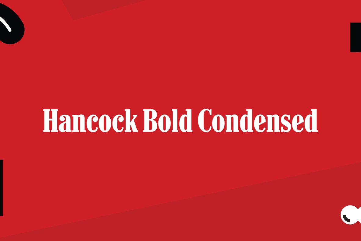 Hancock Bold Condensed Font素材之家精选英文字体