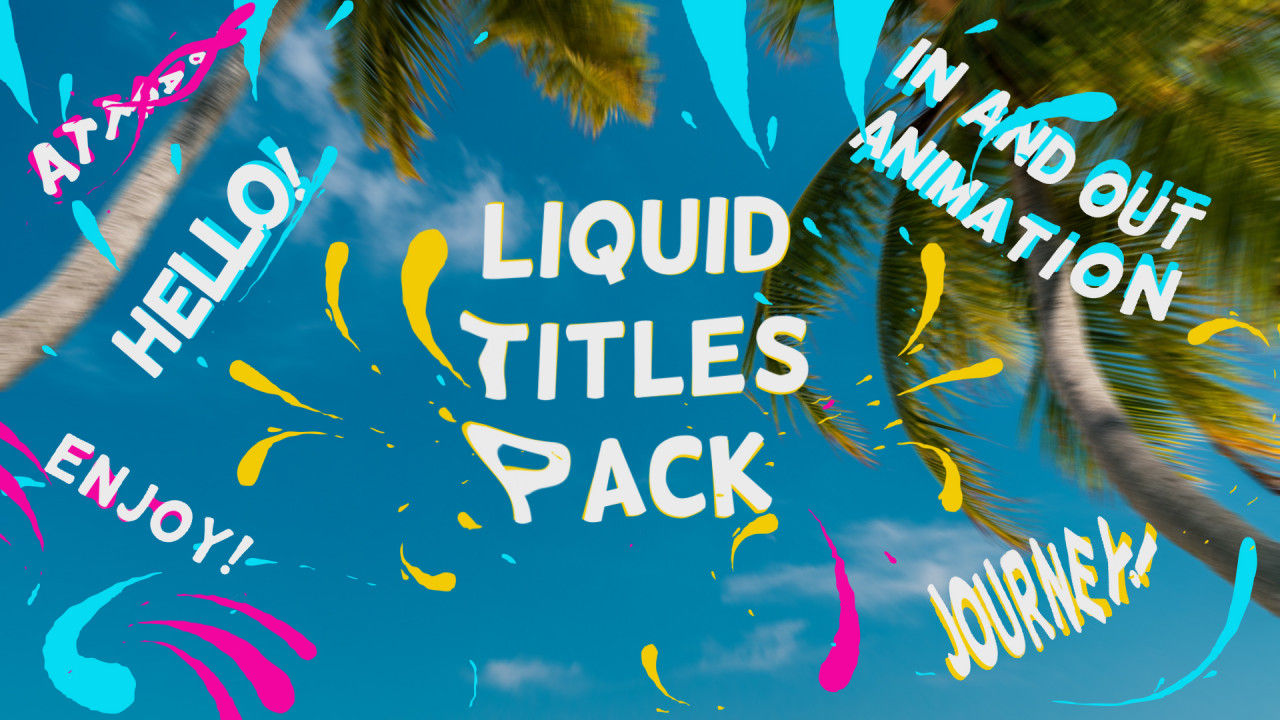 10个充满乐趣的动态液体广告全屏标题素材库精选AE模板