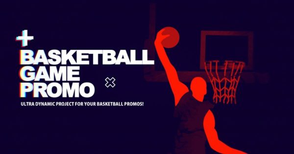 篮球比赛赛事宣传片素材库精选AE模板 Basketball Game Promo