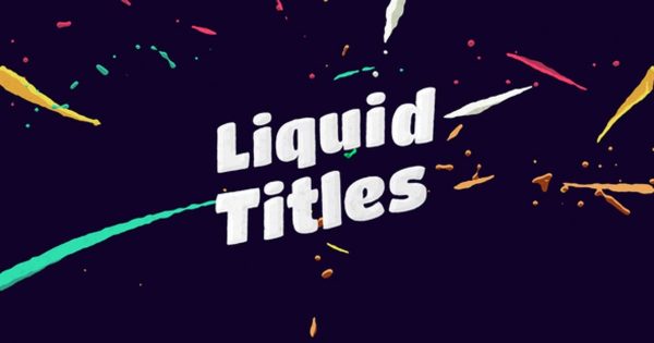 液体动画标题素材库精选AE模板 Liquid Animation Titles