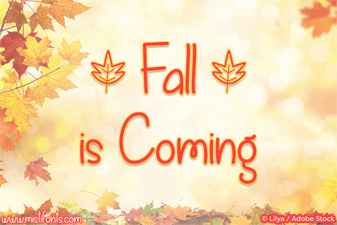 Fall is Coming font素材之家精选英文字体