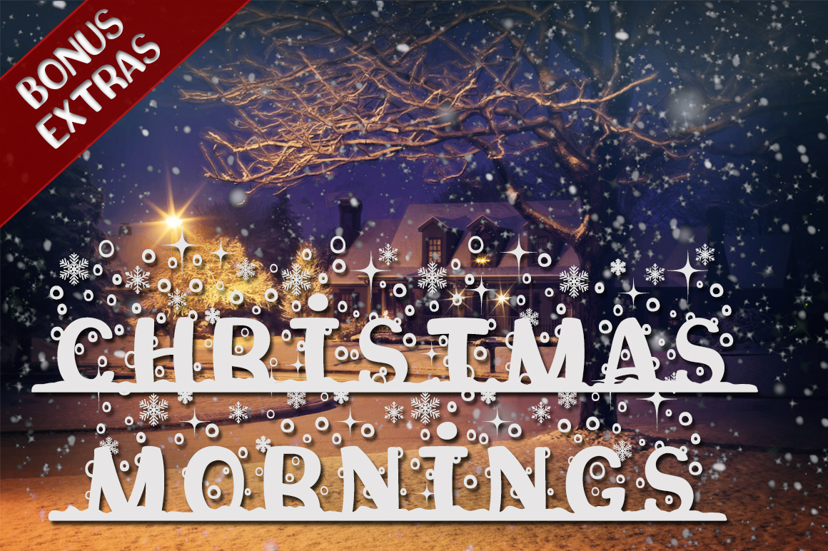 Christmas Mornings Font with Bonus ExtrasRegular Font素材之家精选英文字体
