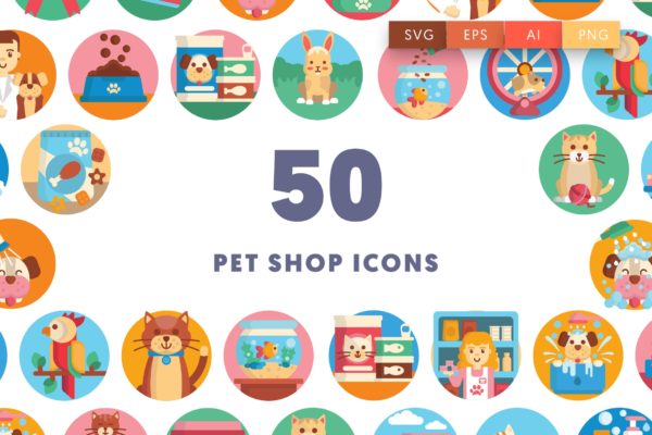 50枚宠物主题矢量圆形素材库精选图标 Pet Shop Icons