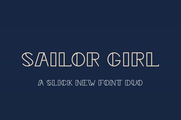 复古航海主题创意设计英文无衬线字体 Sailor Girl Font Duo