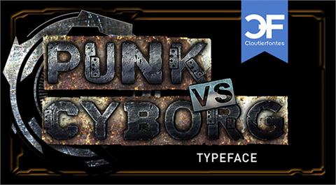 CF Punk vs Cyborg PERSONAL USE font素材之家精选英文字体