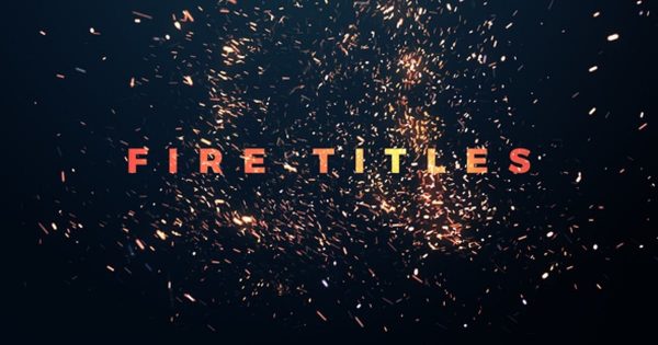 视频火焰文字字幕特效素材库精选PR模板 Fire Titles