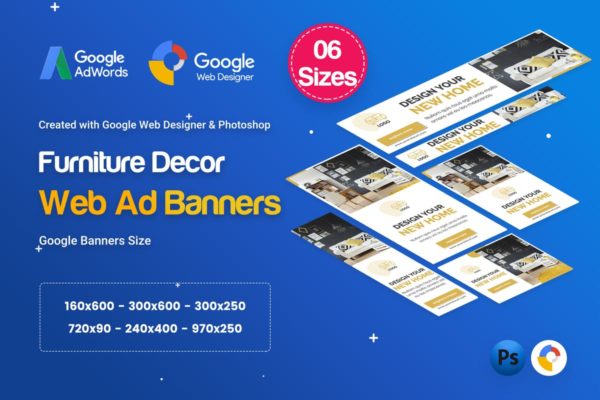 家具装饰品牌推广谷歌广告Banner设计模板 Furniture Decor Banners Ad – GWD &amp; PSD