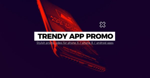 iPhone X, Android &amp; iPhone 8 手机应用动态演示素材库精选AE模板 Trendy App Promo