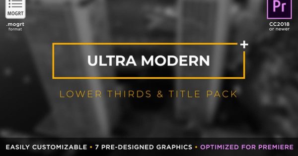 7种动画风格视频字幕条素材库精选PR模板 Ultra Modern Titles &amp; Lower Thirds | MOGRT for Premiere Pro
