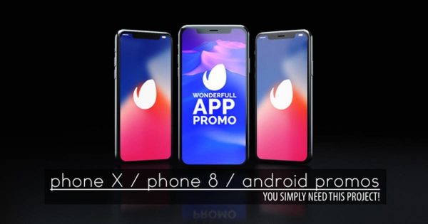 超逼真APP UI动态演示样机素材库精选AE模板[iPhone X, iPhone 8 &amp; Android] Wonderful App Promo