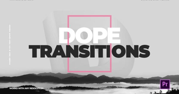 快节奏过渡转场视频素材库精选PR模板 Dope Transitions | For Premiere Pro