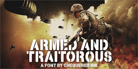 Armed and Traitorous font素材之家精选英文字体