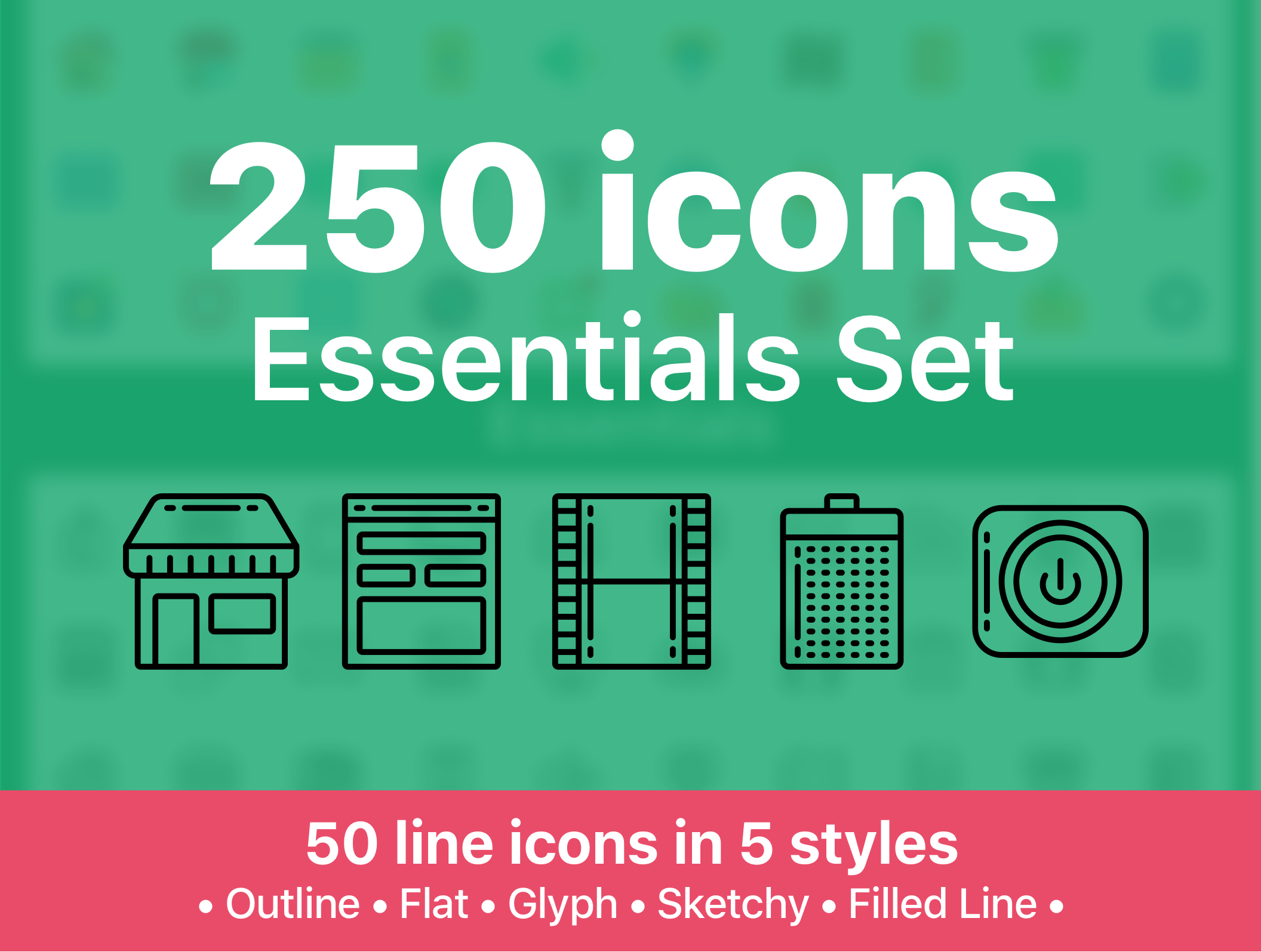 素材库下午茶:250枚Web&APP设计必备素材库精选图标素材合集插图