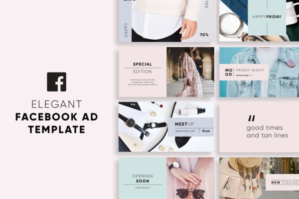 现代极简主义Facebook社交媒体广告模板素材库精选 Elegant Facebook Ad Templates