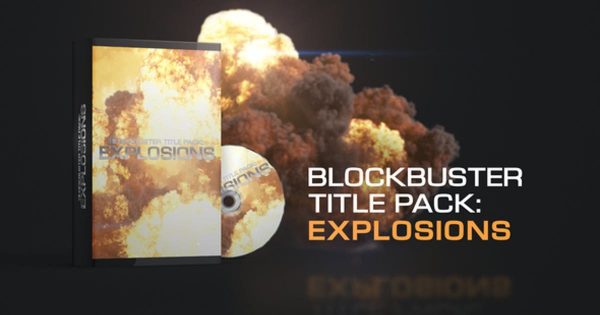 爆炸特效字幕标题素材库精选AE模板 Blockbuster Title Pack: Explosions