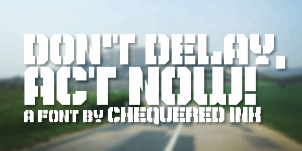 Don't Delay, Act Now! font插图 Don't Delay, Act Now! font插图