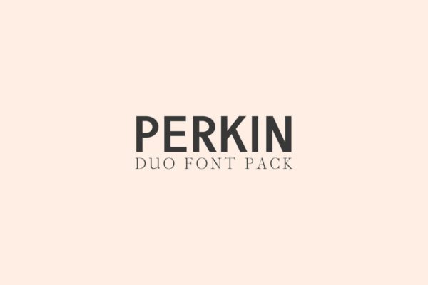 二重奏无衬线&amp;衬线字体合集 Perkin | Duo Font Pack